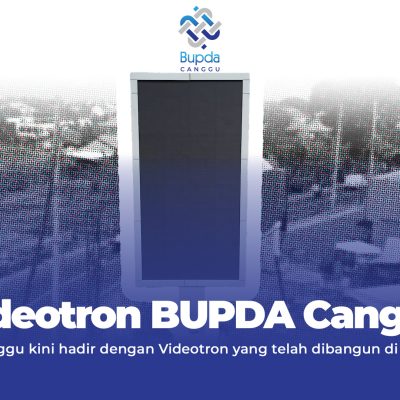 Videotron BUPDA Canggu